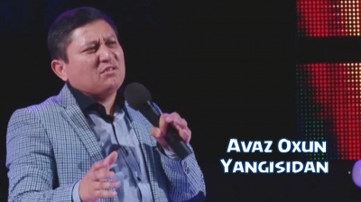 Avaz Oxun - Yangisidan 2015 | Аваз Охун - Янгисидан 2015