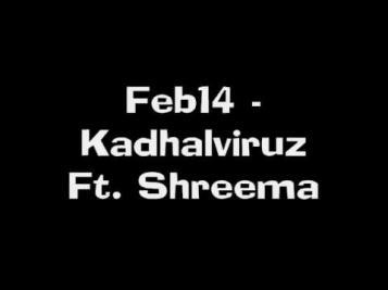 Feb14-  KadhalViruz Ft. Shreema