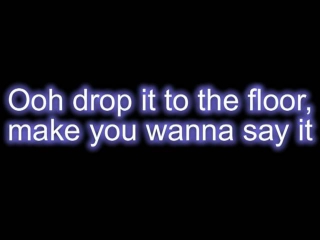 Pitbull ft. T-Pain - Hey Baby (Drop It To The Floor) + [Lyrics On Screen] - HQ/HD