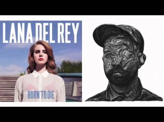 Lana Del Rey - Born to Die (Woodkid & the Shoes Remix)