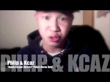 Phlip & Kcaz- Numb/Encore (Remix) Phlip's Verse Only