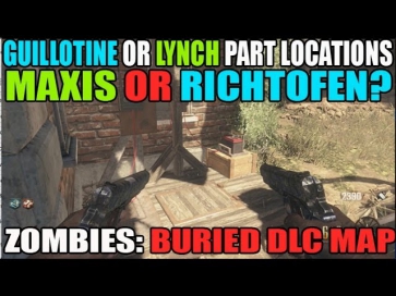 Buildable Parts Locations: Maxis / Richtofen Noose or Guillotine Easter Egg SOLO Tutorial Buried