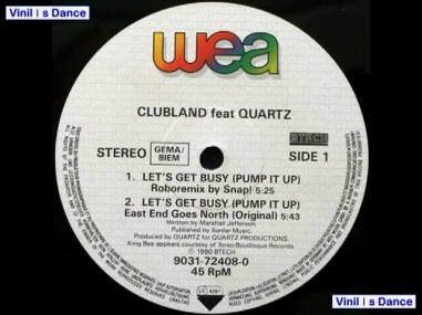 Let's Get Busy (Pump It Up)(Roboremix By Snap!)-Clubland feat. Quartz-