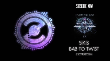 SIKIS - ESOTERICISM EP - Bab To Twist