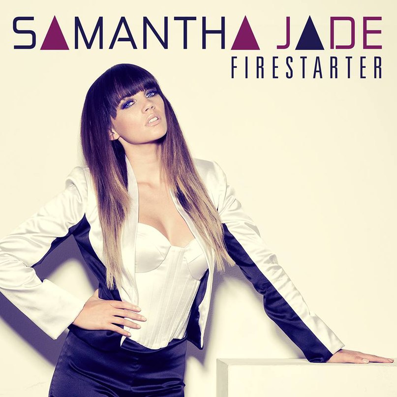 Samantha Jade - Firestarter Europa Plus