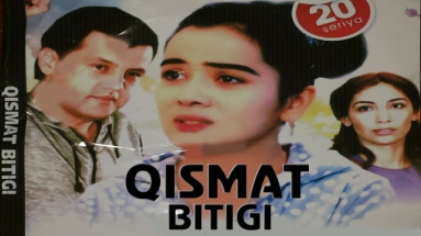 Qismat bitigi 1-qism (Yangi uzbek serial 2015)