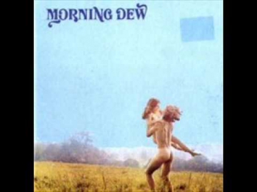 Morning Dew-1967 - Morning Dew [FULL ALBUM]