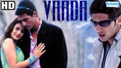 Vaada (2005) (HD) - Arjun Rampal - Zayed Khan - Ameesha Patel - Hindi Full Movie