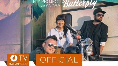 Fly Project feat. Andra - Butterfly (Official Video) (by FLY RECORDS)