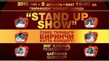 Stand Up SHOW - Uzbek tilidagi birinchi katta konsert datsuri 2015