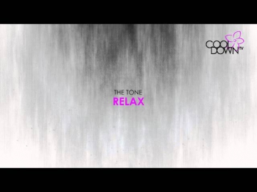 Relax - The Tone (Lounge Tribute to Mika) / CooldownTV