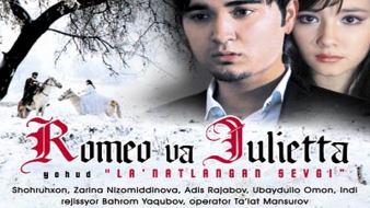 Romeo va Julietta yohud Lan`atlangan Sevgi (o'zbek film)