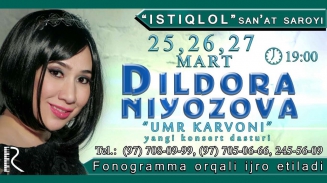 Dildora Niyozova - Umr karvoni nomli konsert dasturi 2016