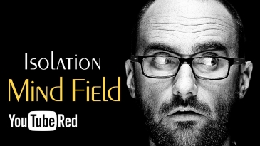Isolation - Mind Field (Ep 1)