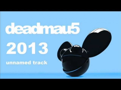 Deadmau5 2013 New Unnamed Track!