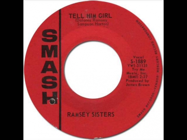 RAMSEY SISTERS - TELL HIM GIRL [Smash 1889] 1964