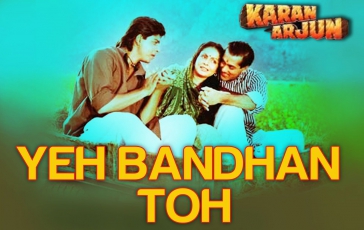 Yeh Bandhan Toh - Karan Arjun | Shahrukh, Salman & Rakhee | Kumar Sanu, Udit Narayan & Alka Yagnik