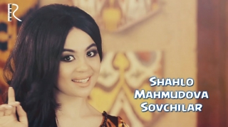 Shahlo Mahmudova - Sovchilar | Шахло Махмудова - Совчилар