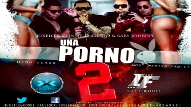 Joselo y Conde Ft. Genio y Baby Johnny -- Una Porno 2 (Original) ★REGGAETON 2013★ IPAUTA