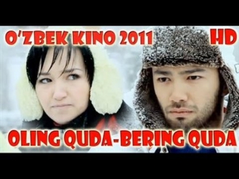 Oling Quda-Bering Quda (uzbek film) | Олинг куда-беринг куда (узбекфильм)