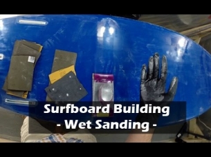 Final Sanding and Polish of a Surfboard: How to Build a Surfboard #37