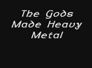 the gods made heavy metal - manowar