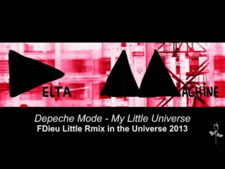 Depeche Mode - My Little Universe Fdieu LittleRmix