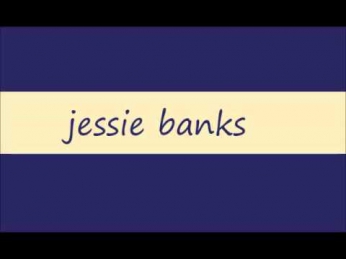 Jessie Banks - This Is The Way