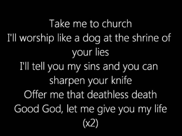 Hozier - Take Me To Church Lyric Video