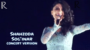 Shahzoda - Sog'inar | Шахзода - Согинар (concert version 2013)