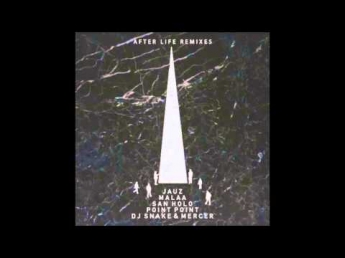 Tchami feat. Stacy Barthe - "After Life (DJ Snake & Mercer Remix)" OFFICIAL VERSION