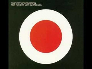Thievery Corporation - Until the Morning