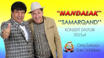 Handalak - Samarqanddagi konsert dasturi 2015 1-qism