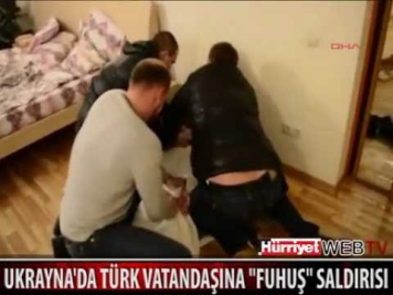 Ukrayna'da Türk'e kurulan seks tuzağı