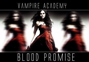VAMPIRE ACADEMY: Blood Promise (trailer) RUS + ENG SUB