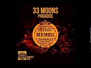 33 Moons  Paradise (JUSA Remix)