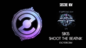 SIKIS - ESOTERICISM - Shoot The Beatnik