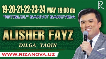 Alisher Fayz - Dilga yaqin nomli konsert dasturi 2015 1-qism