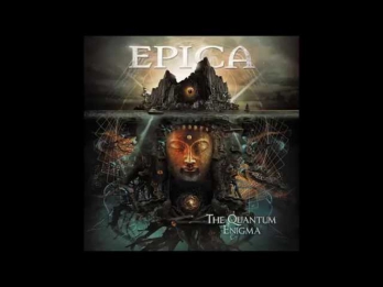 Epica - The Quantum Enigma - Kingdom Of Heaven Part II