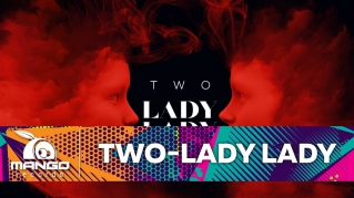 TWO - Lady, Lady ( Official Audio )