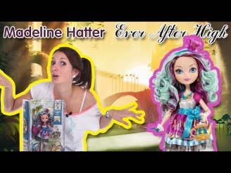 Обзор на Madeline Hatter Ever After High (Мадлен Хэттер Школа долго и счастливо) BBD43 на Русском