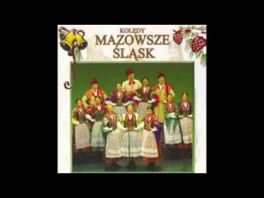Polish Christmas Carols - Koledy Mazowsze Slask [Full Album]